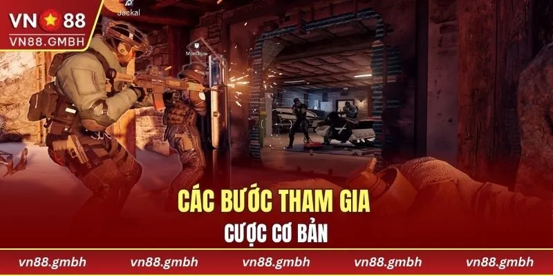 Các bước tham gia cược cơ bản