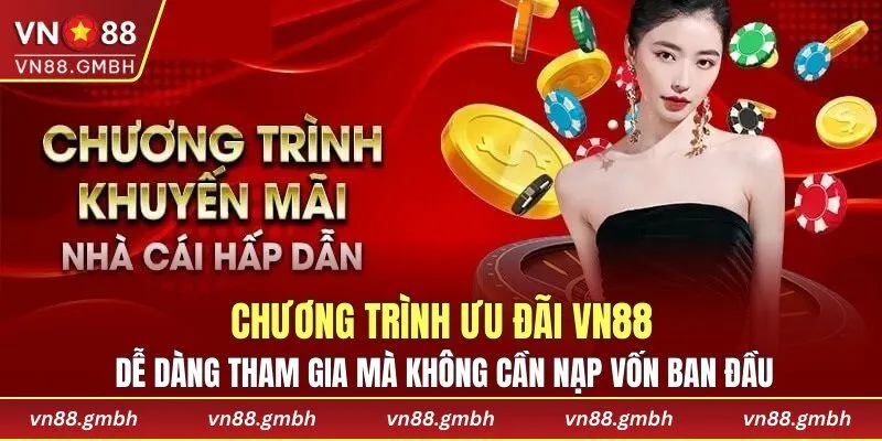 Dễ dàng tham gia mà không cần nạp vốn ban đầu
