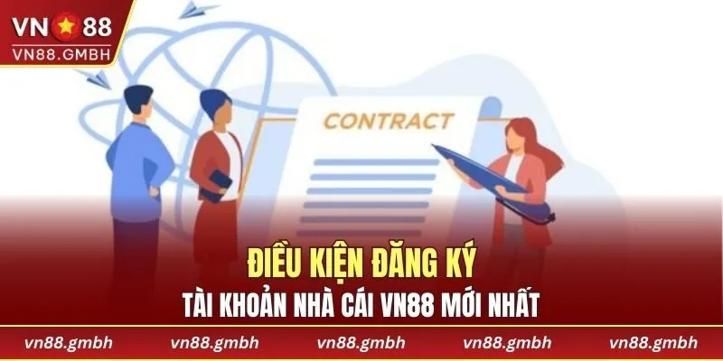 Điều kiện tham gia đăng ký tài khoản nhà cái chi tiết