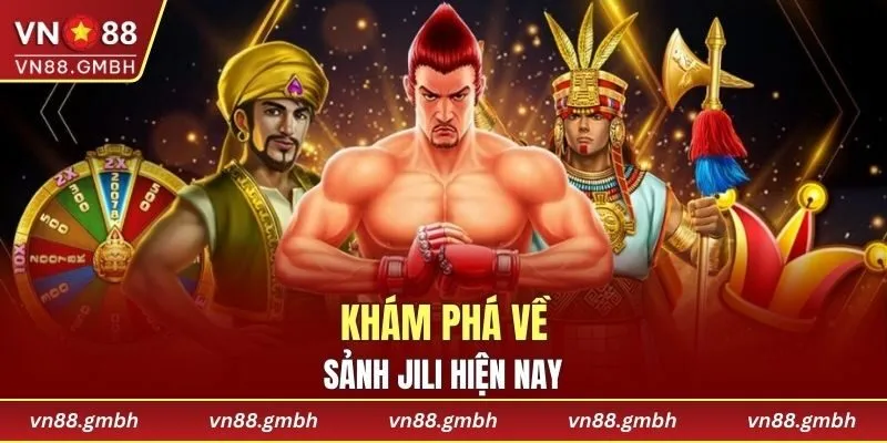 Giới thiệu sảnh nổ hũ JILI