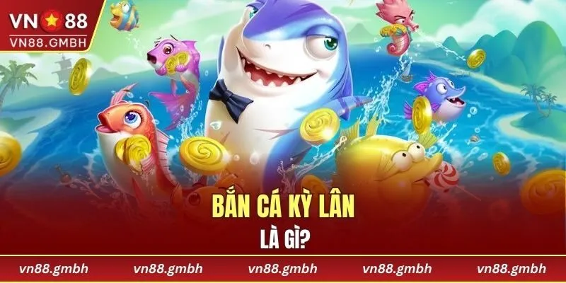 Giới thiệu sự huyền bí của bắn cá kỳ lân