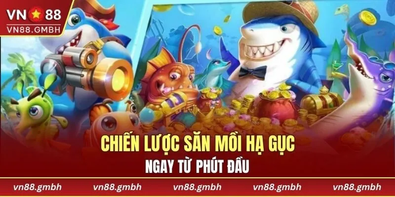 Kỹ năng săn mồi đỉnh cao từ phút đầu