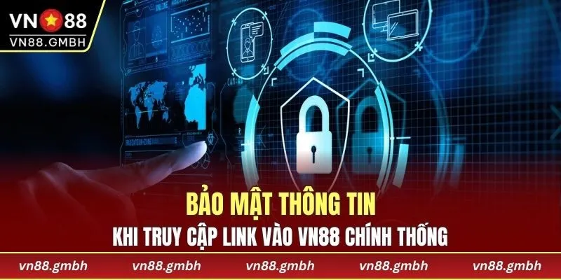 Người chơi được bảo mật thông tin an toàn tuyệt đối